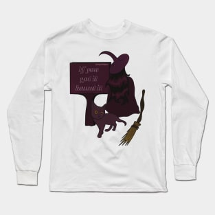 If you got it haunt it Long Sleeve T-Shirt